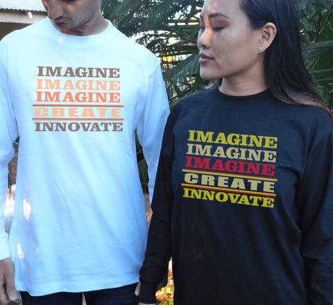 Male in White Long Sleeve T Shirt - Graphic is stacked words in shades of orange and brown. Female in Black Long Sleeve T Shirt- Graphic is stacked words in shades of yellow and red.  The text reads Imagine, repeated 3 times, create, innovate.