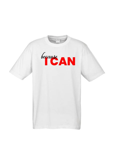 Because I Can - Unisex Short Sleeve T-Shirt