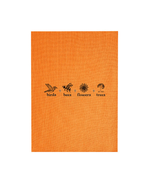 Orange colour Tea Towel. The design is in black. The graphics are 4 outline images with words underneath and a plus sign in between. The images are of a bird, bee, flower and tree.