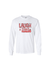 White Long Sleeve T Shirt. Graphic is stacked words in red with black outline. The text reads Laugh a Little.