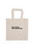 Short Handle Shopper Style Calico Bag, natural colour.  Design in black.  Graphic of two statements.  Think flexibly, Think alternatively.