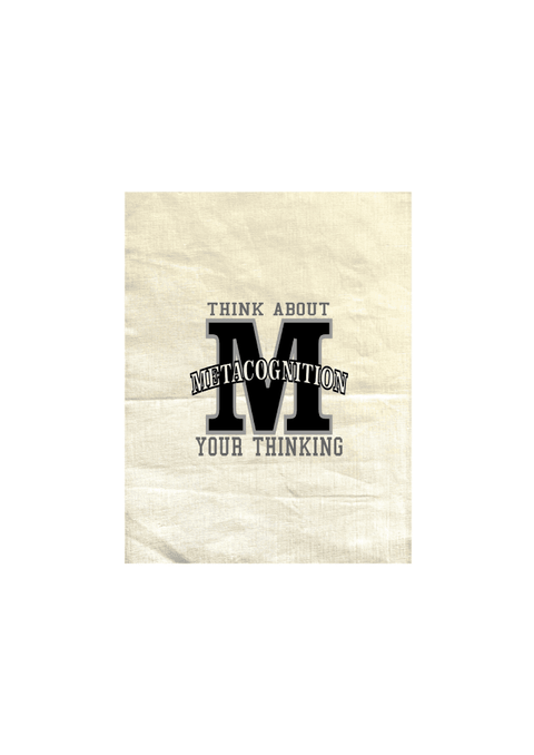 Natural Colour Tea Towel. Graphic large letter M. The text reads Metacognition, think about your thinking.