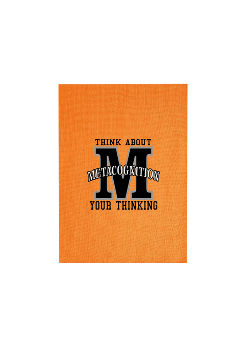 Orange Tea Towel. Graphic large letter M. The text reads Metacognition, think about your thinking.