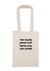 Long Handle Calico Bag, natural colour.  Graphic in Black.  Think Flexibly repeated in 4 lines written in all directions..