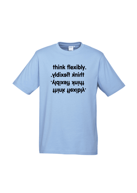 Light Blue Short Sleeve T Shirt  Graphic in black.  Think Flexibly repeated in 4 lines written in all directions..