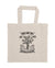 Short Handle Shopper Style Calico Bag, natural colour. Design in black. Graphic of an outline of a tree with the text Trees are Free, Sow Seeds, Nurture by Nature.