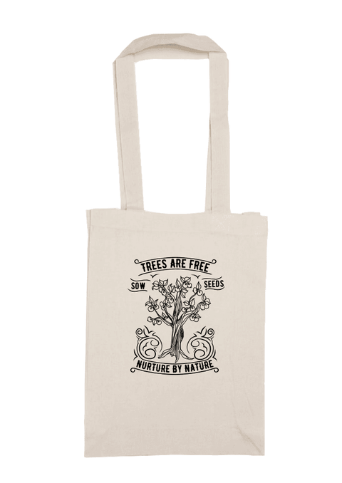 Long Handle Calico Bag, natural colour.  Design in black.  Graphic of an outline of a tree with the text Trees are Free, Sow Seeds, Nurture by Nature.