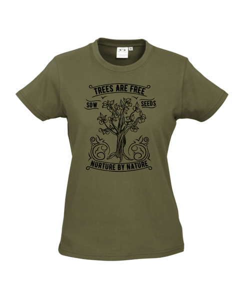 Khaki fitted Short Sleeve T Shirt. Design in black. Graphic of an outline of a tree with the text Trees are Free, Sow Seeds, Nurture by Nature.